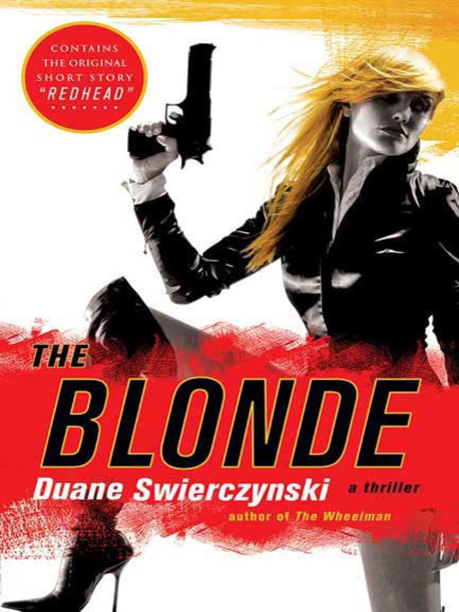 Title details for The Blonde by Duane Swierczynski - Wait list